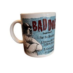Bad Dog Coffee Mug